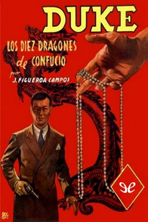 [Duke 04] • Los Diez Dragones De Confucio